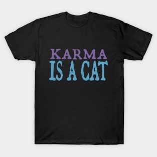 Karma is a Cat (purple and sky blue) T-Shirt